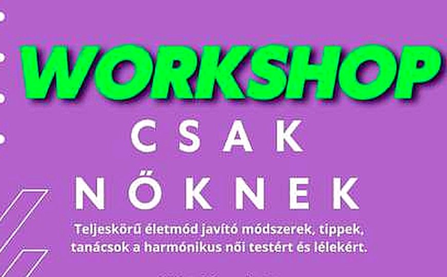 Workshop CSAK NŐKNEK