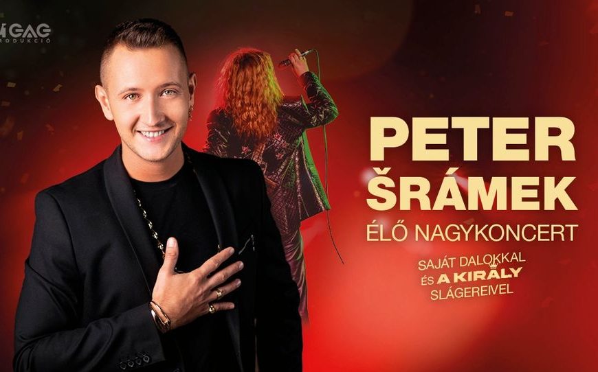Peter Srámek élő nagykoncert
