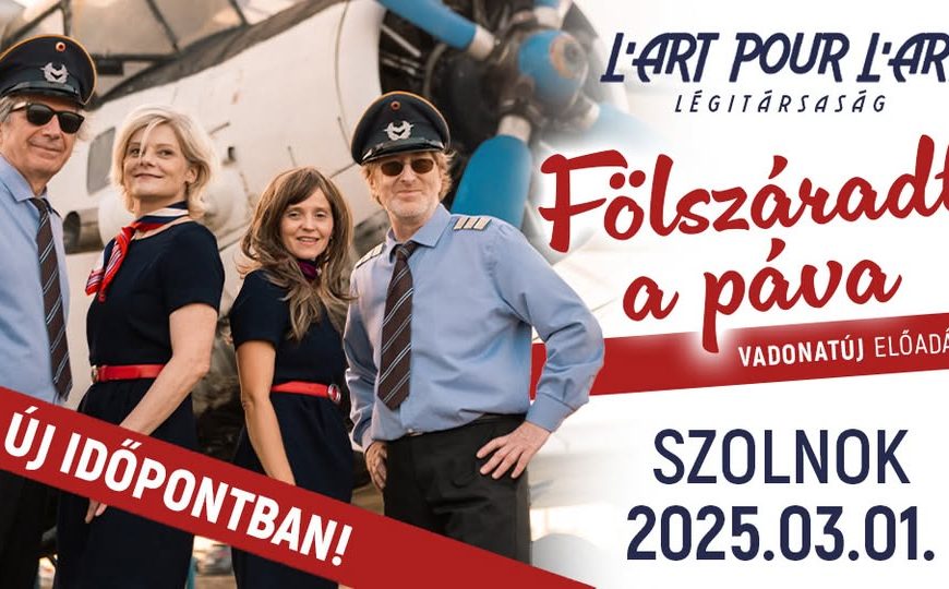 Fölszáradt a páva – vadonatúj előadás