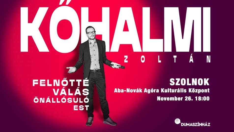 Felnőtté válás – Kőhalmi Zoltán önállósuló estje