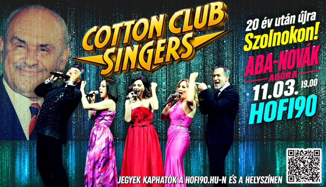 Cotton Club Singers – Hofi 90 – Jubileumi koncert